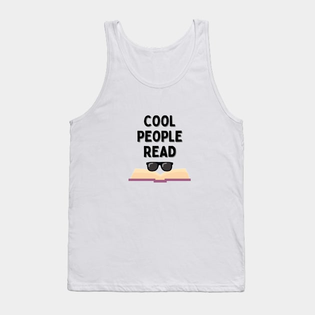 Cool People Read Tank Top by angiedf28